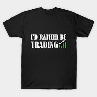 Be Trading T-Shirt